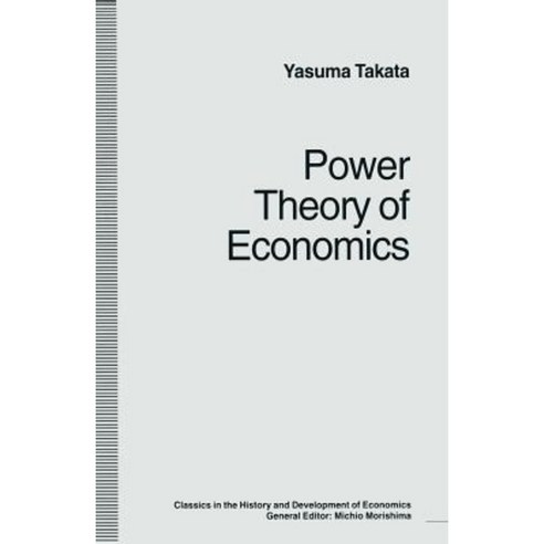 Power Theory of Economics Paperback, Palgrave MacMillan