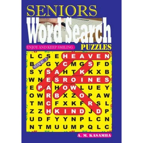 Seniors Word Search Puzzles. Vol. 2 Paperback, Createspace Independent Publishing Platform