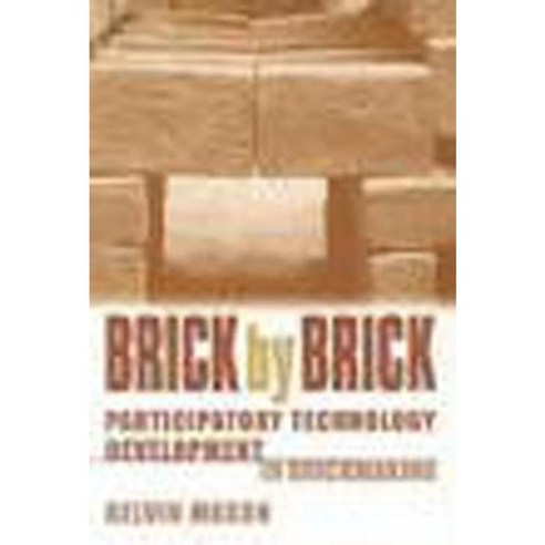 Brick by Brick: Participatory Technology Development in Brickmaking ...