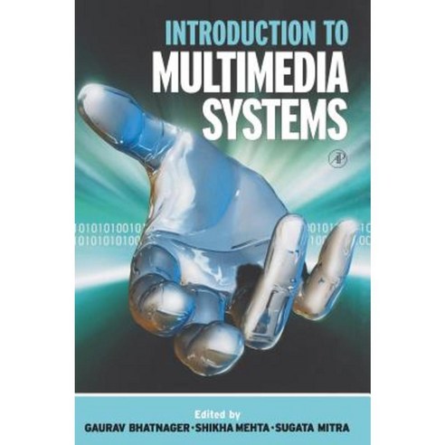 Introduction to Multimedia Systems Hardcover, Academic Press
