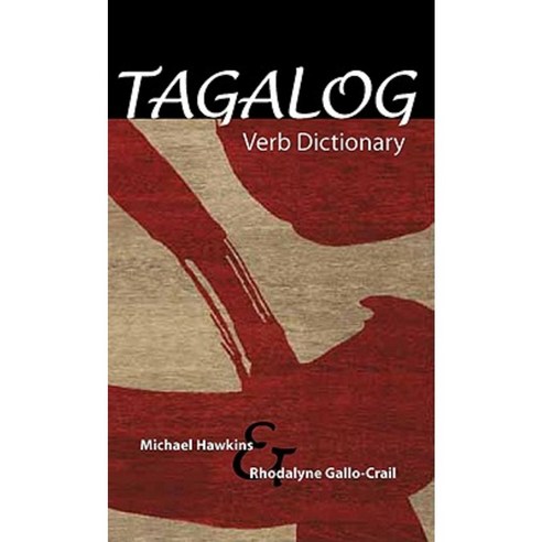 Tagalog Verb Dictionary Paperback, Northern Illinois University Press