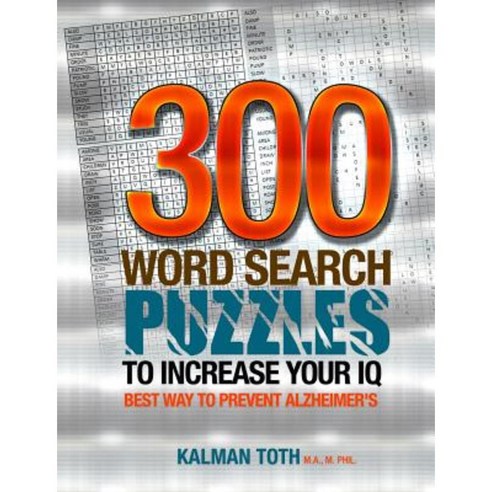 300 Word Search Puzzles to Increase Your IQ Paperback, Createspace Independent Publishing Platform