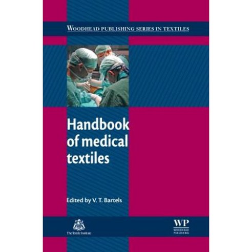 Handbook of Medical Textiles Hardcover, Woodhead Publishing