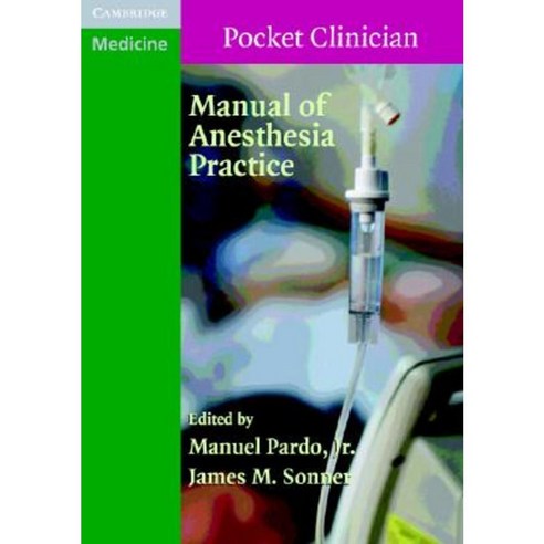 Manual of Anesthesia Practice Paperback, Cambridge University Press