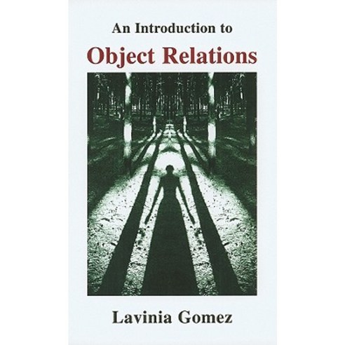 An Introduction to Object Relations Paperback, Free Association Books