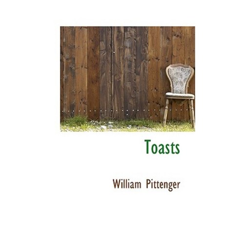 Toasts Hardcover, BiblioLife
