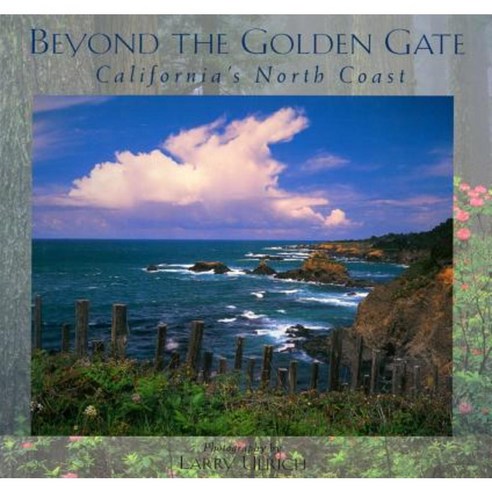 Beyond the Golden Gate: California''s North Coast Paperback, Graphic Arts Books