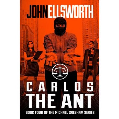 Michael Gresham: Carlos the Ant Paperback, Createspace Independent Publishing Platform