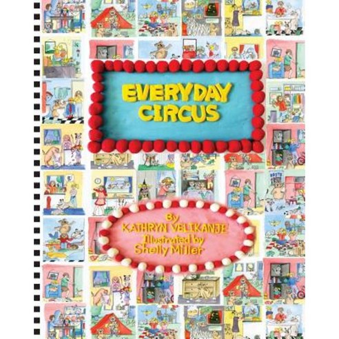 Everyday Circus Paperback, Kathryn Shan Shan