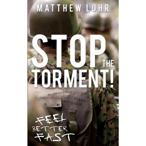Stop the Torment! Paperback, Xulon Press