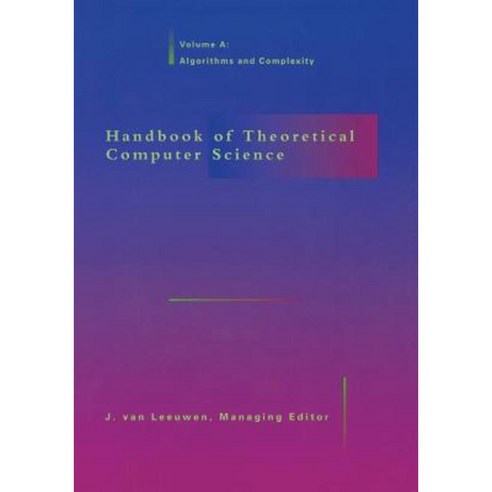 Handbook of Theoretical Computer Science: Algorithms and Complexity ...