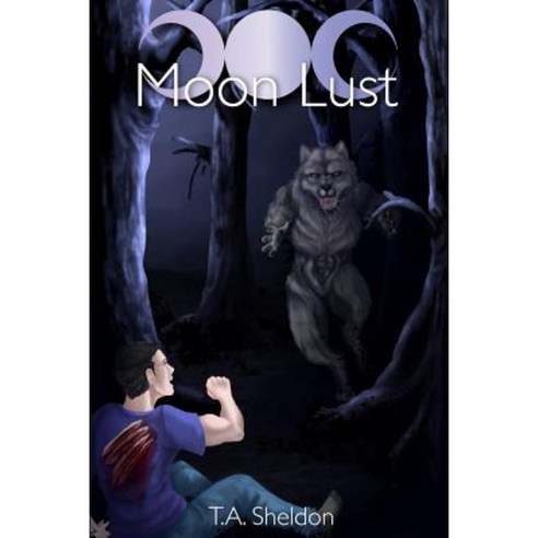Moon Lust Paperback, Timothy Shartle