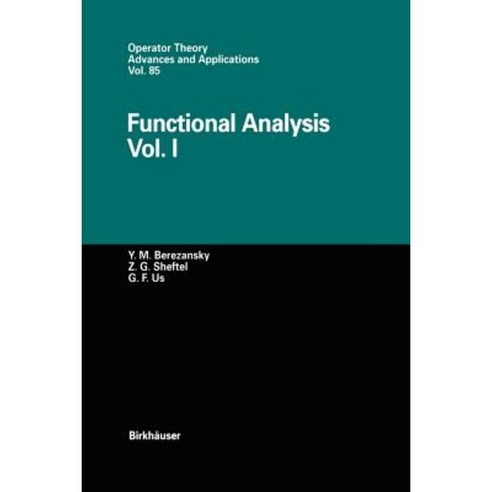 Functional Analysis: Vol. I Paperback, Birkhauser