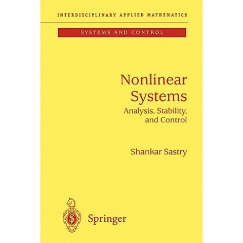 Nonlinear Systems: Analysis Stability and Control Paperback, Springer