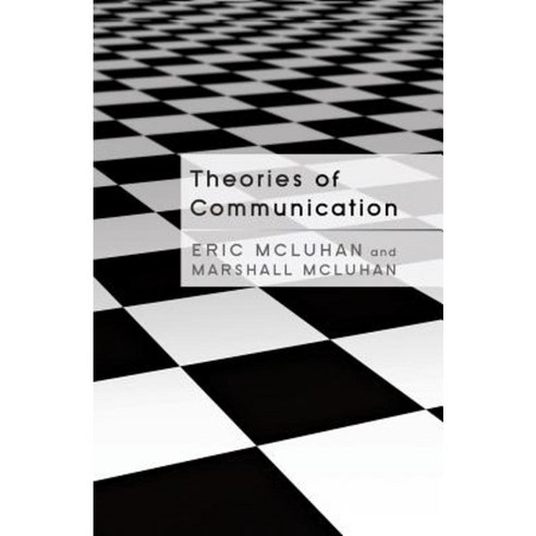 Theories of Communication Paperback, Peter Lang Inc., International ...