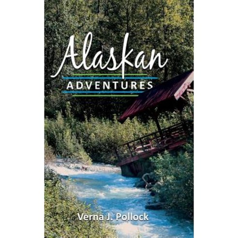 Alaskan Adventures Hardcover, Redemption Press