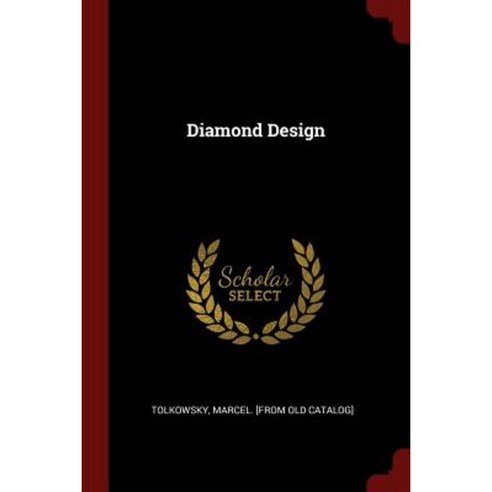 Diamond Design Paperback, Andesite Press