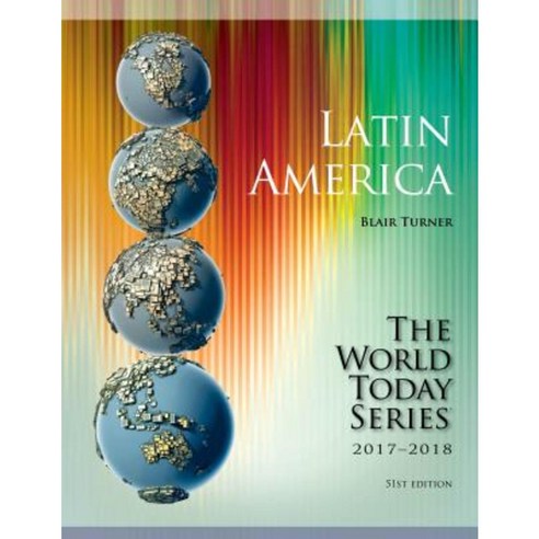 Latin America 2017-2018 Paperback, Rowman & Littlefield Publishers