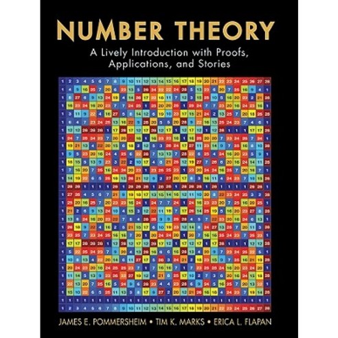 number theory a lively introduction with proofs applications and stories