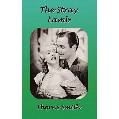 The Stray Lamb Hardcover, Benediction Classics