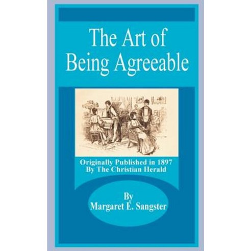 The Art of Being Agreeable Paperback, Fredonia Books (NL)