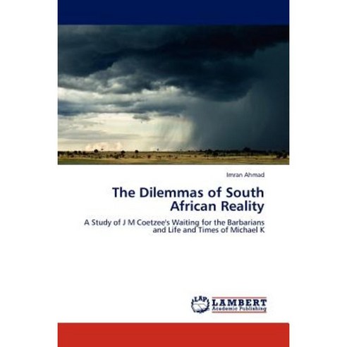 The Dilemmas of South African Reality Paperback, LAP Lambert Academic Publishing