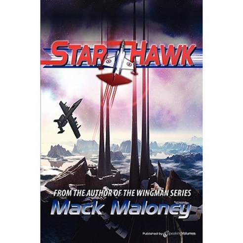 Starhawk Paperback, Speaking Volumes, LLC