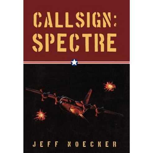Callsign: Spectre Hardcover, iUniverse