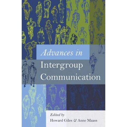 Advances in Intergroup Communication Hardcover, Peter Lang Inc., International Academic Publi