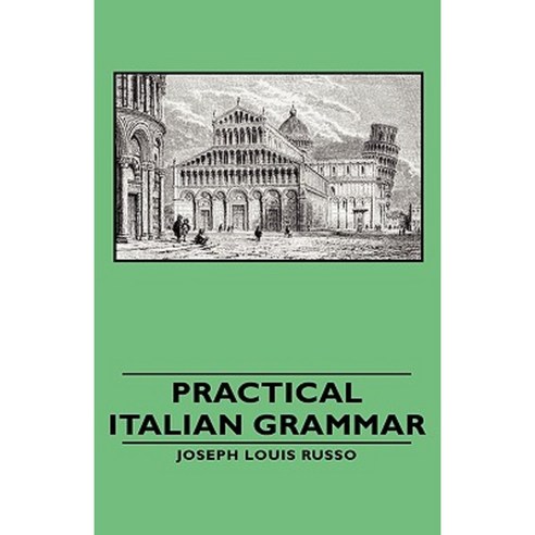 Practical Italian Grammar Hardcover, Pomona Press