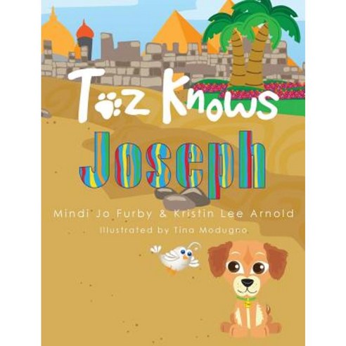 Toz Knows Joseph Hardcover, Mjf Publishing