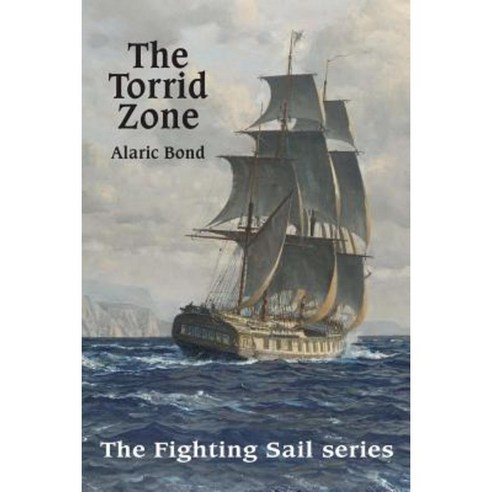 The Torrid Zone Paperback, Old Salt Press