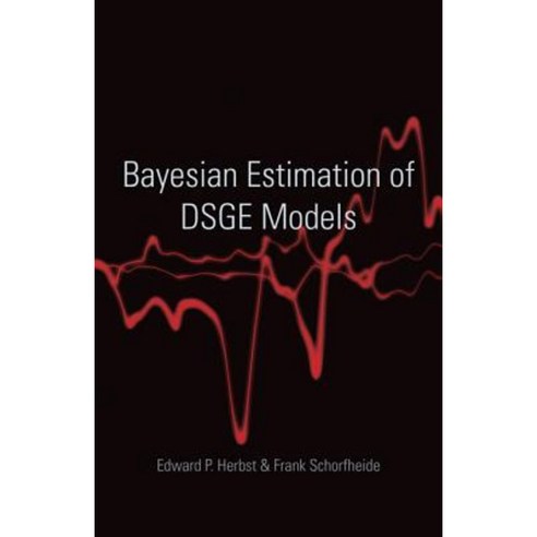 Bayesian Estimation of Dsge Models Hardcover, Princeton University Press