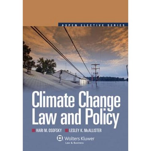 Climate Change Law and Policy Paperback, Aspen Publishers
