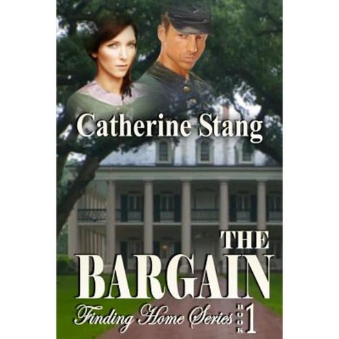 The Bargain Finding Home Series: Book 1 Paperback, Whiskey Creek Press