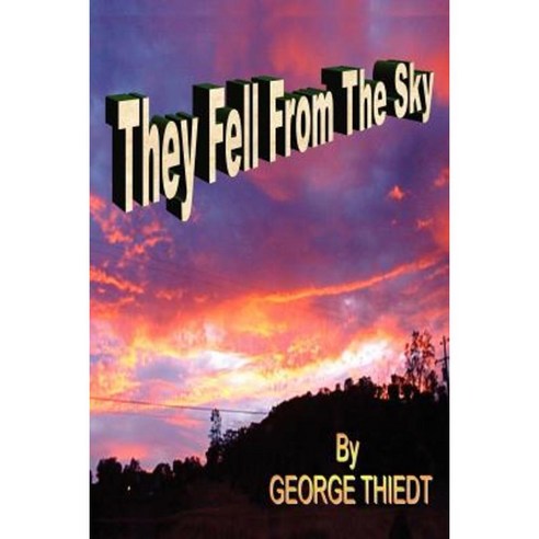 They Fell from the Sky Paperback, Authorhouse