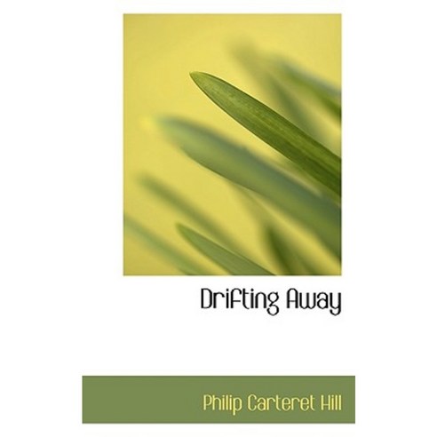 Drifting Away Paperback, BiblioLife