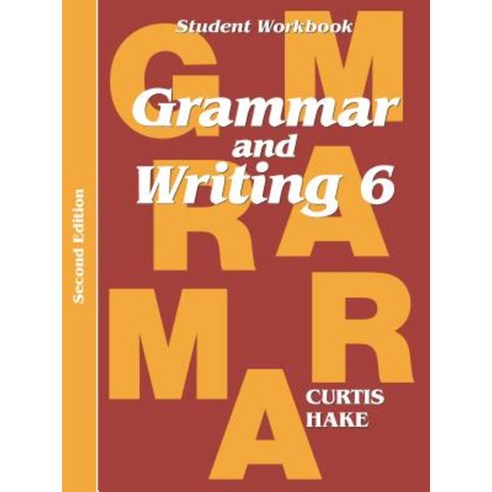 Saxon Grammar & Writing 2nd Edition Grade 6 Student Workbook Paperback, Saxon Publications