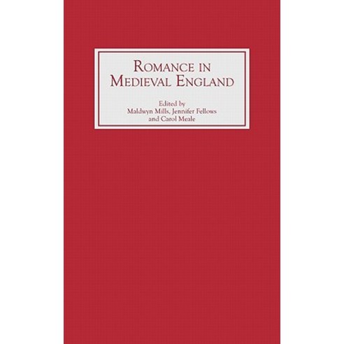 Romance in Medieval England Hardcover, Boydell & Brewer