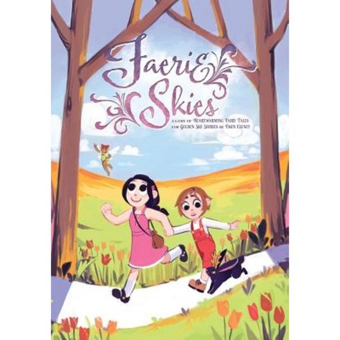 Faerie Skies: A Game of Heartwarming Fairy Tales for Golden Sky Stories Paperback, Createspace Independent Publishing Platform