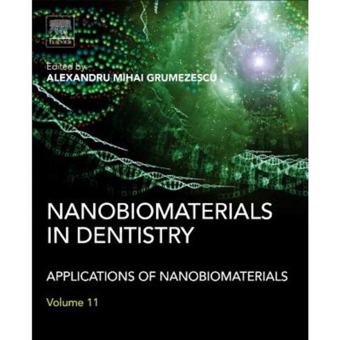 Nanobiomaterials in Dentistry: Applications of Nanobiomaterials Hardcover, William Andrew