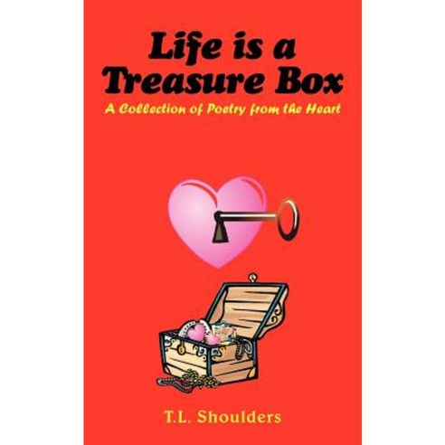 Life Is a Treasure Box Paperback, Authorhouse