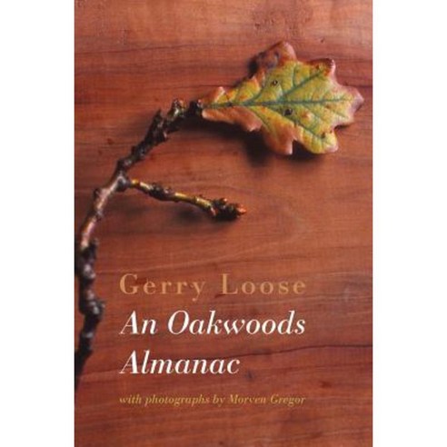 An Oakwoods Almanac Paperback, Shearsman Books