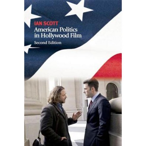 American Politics in Hollywood Film Paperback, Edinburgh University Press