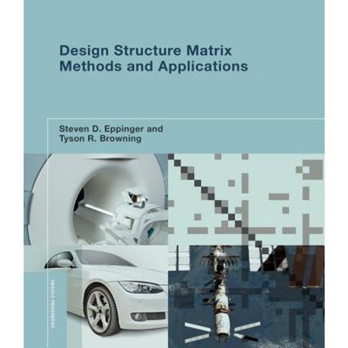 Design Structure Matrix Methods and Applications Paperback, Mit Press