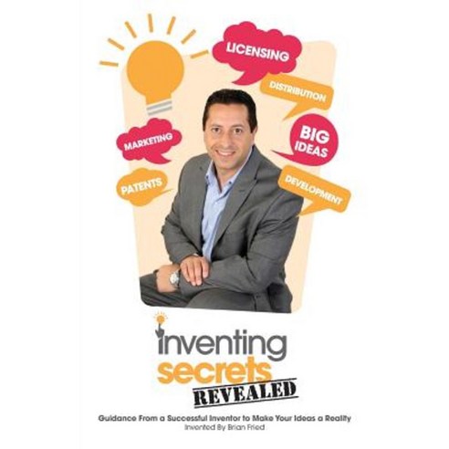 Inventing Secrets Revealed Paperback, WingSpan Press