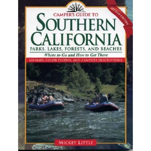Camper''s Guide to Southern California: Parks Lakes Forest and Beaches Paperback, Taylor Trade Publishing
