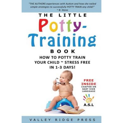 The Little Potty Training Book Paperback, Createspace Independent Publishing Platform