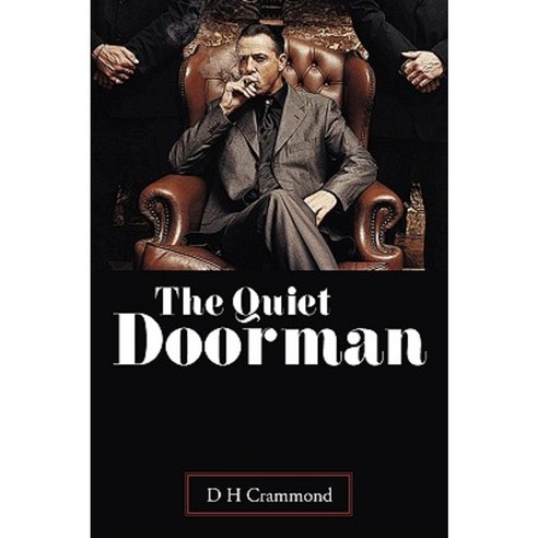 The Quiet Doorman Paperback, Authorhouse