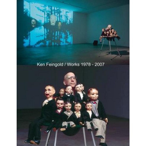 Ken Feingold Selected Works 1978 - 2007 Paperback, Lulu.com